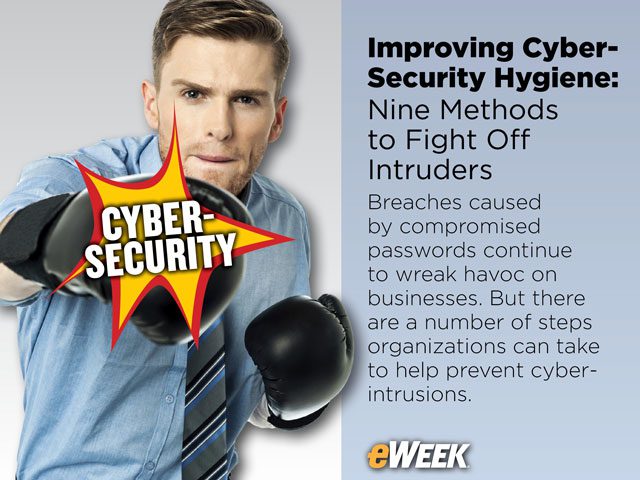 Improving Cyber-Security Hygiene: Nine Methods to Fight Off Intruders