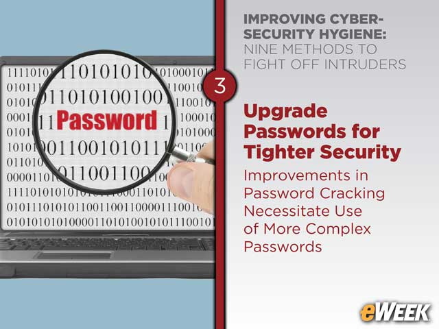 Upgrade Passwords for Tighter Security